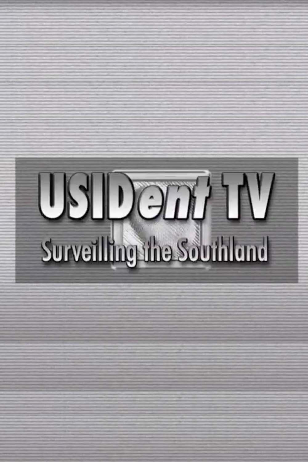 Постер USIDent TV: Surveilling the Southland